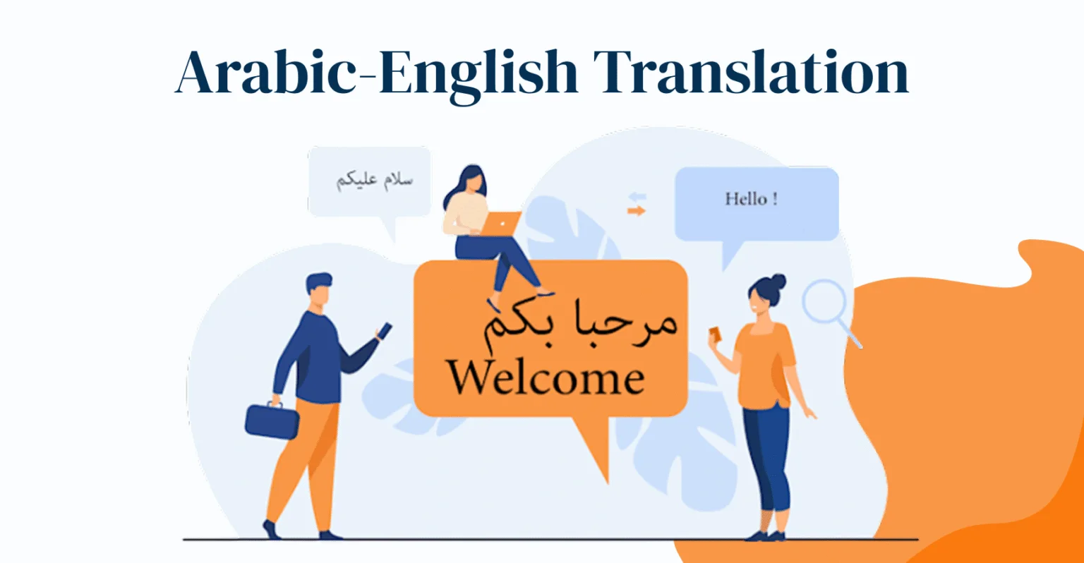 Arabic-English Translation in Middle East Consulting: Getting It Right Where It Counts